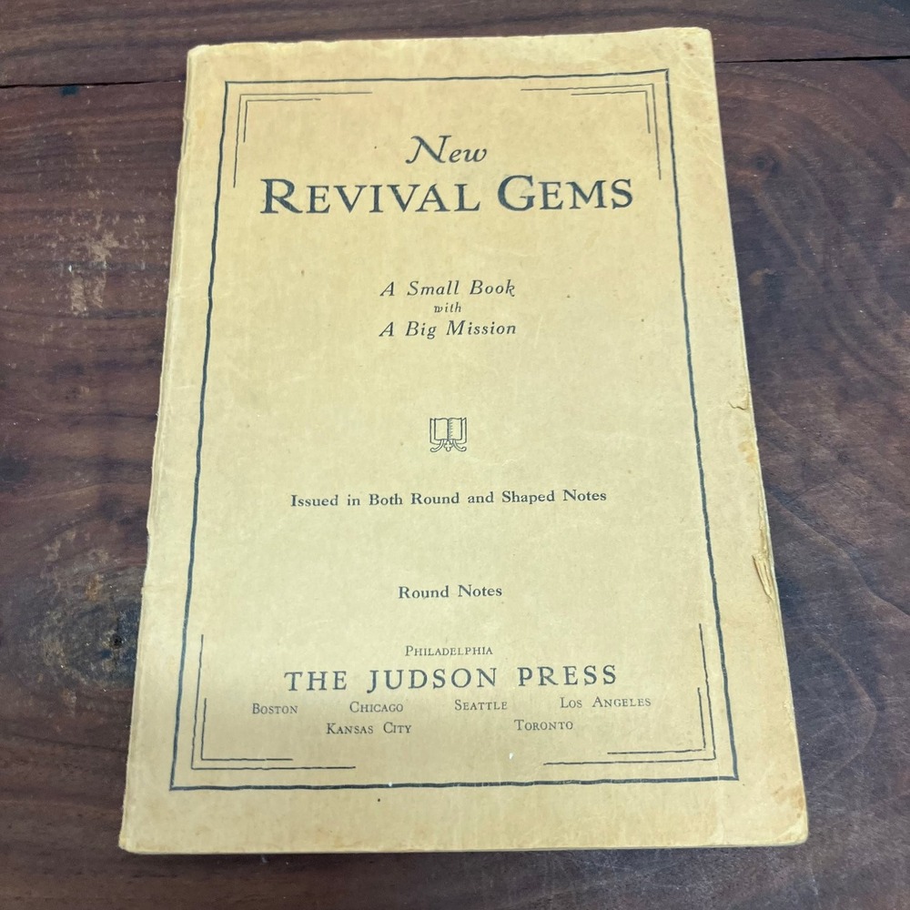 New Revival Gems Hymnal 1933 The Judson Press Round Notes Edition